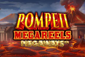Pompeii Megareels Megaways